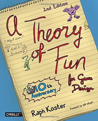 A Theory of Fun for Game Design Book Cover